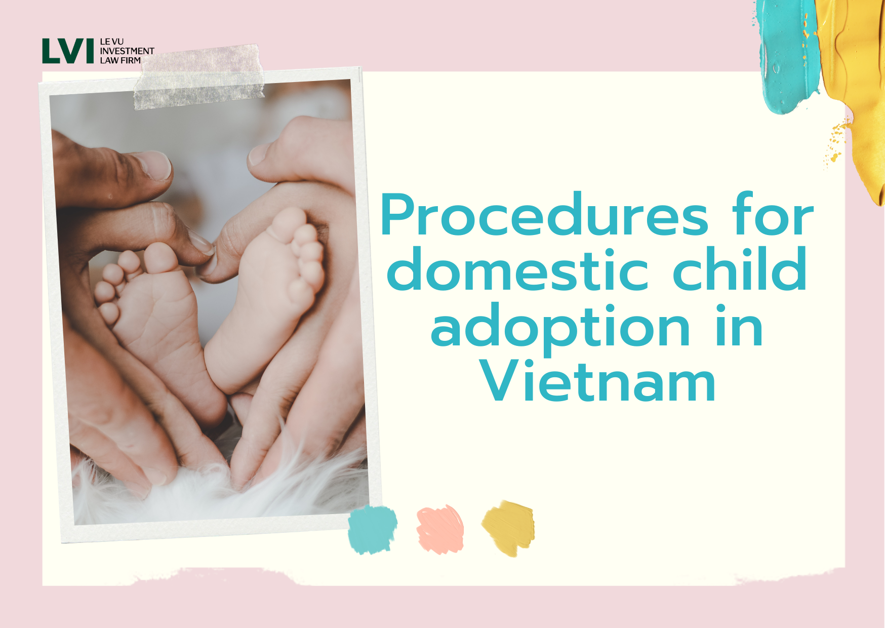  PROCEDURES FOR DOMESTIC CHILD ADOPTION IN VIETNAM