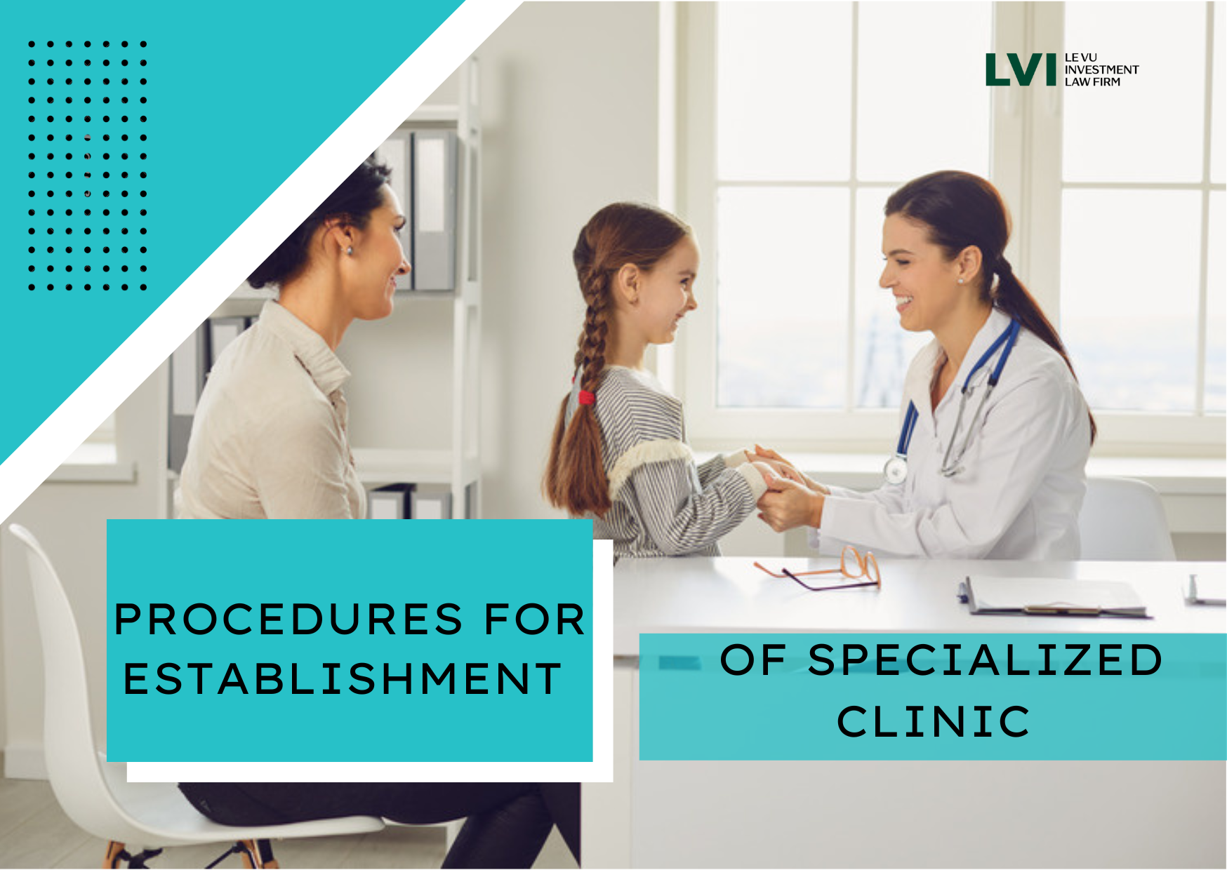 PROCEDURES FOR ESTABLISHMENT OF SPECIALIZED CLINIC